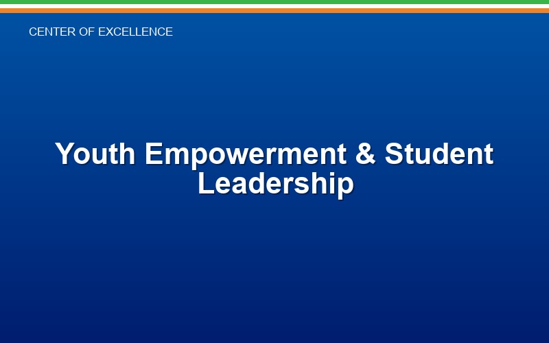 Youth Empowerment & Student Leadership